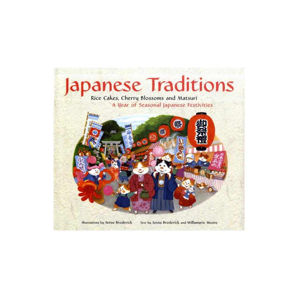 Tuttle Publishing Japanese Traditions (inbunden, eng)