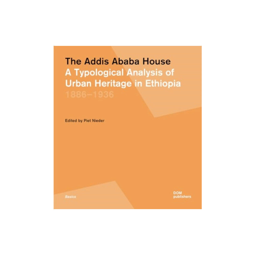 DOM Publishers The Addis Ababa House (häftad, eng)