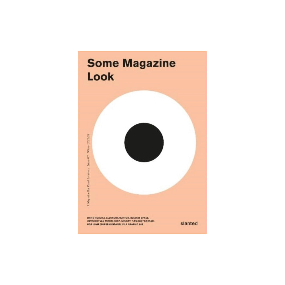 Slanted Publishers UG Some Magazine #17 Look (häftad, eng)