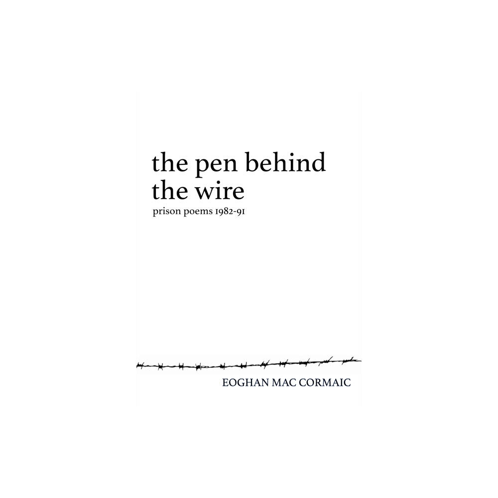 Elsinor Verlag e.K. The Pen Behind the Wire (häftad, eng)