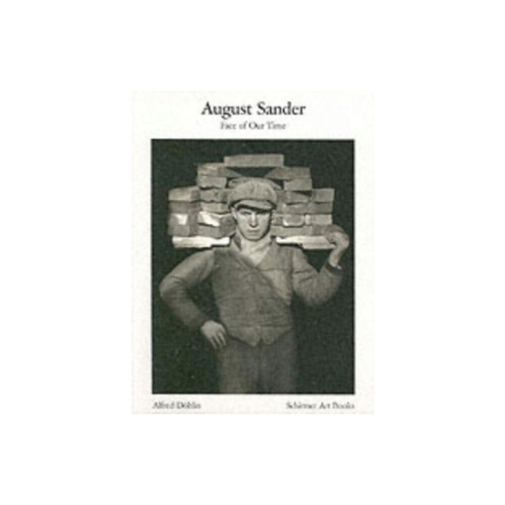 Schirmer/Mosel Verlag GmbH August Sander: Face of Our Time (häftad, eng)