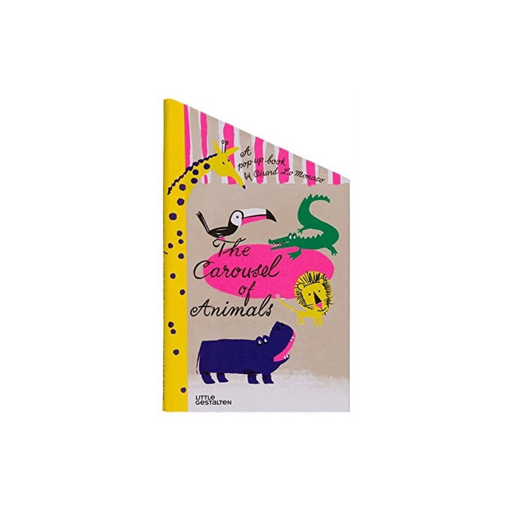 Die Gestalten Verlag The Carousel of Animals (inbunden, eng)