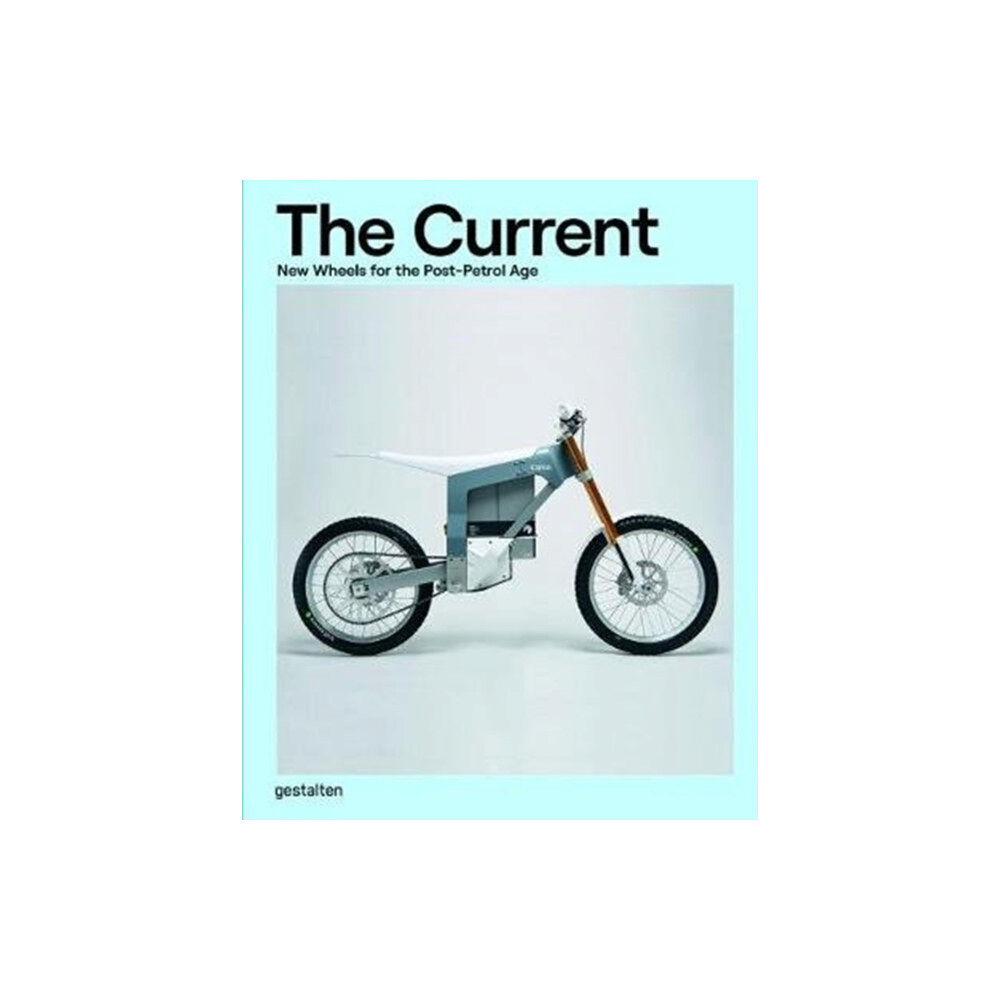 Die Gestalten Verlag The Current (inbunden, eng)