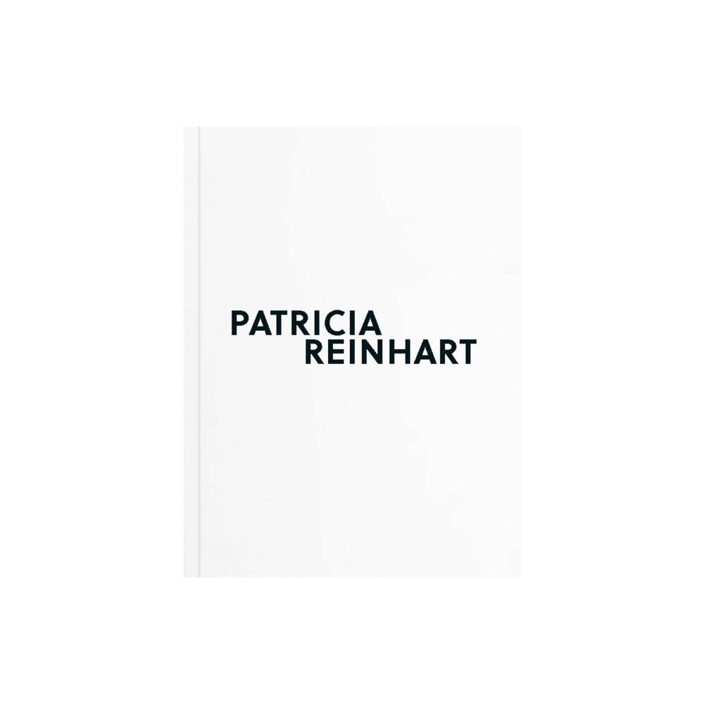 Verlag fur moderne Kunst GmbH Patricia Reinhart (häftad, eng)