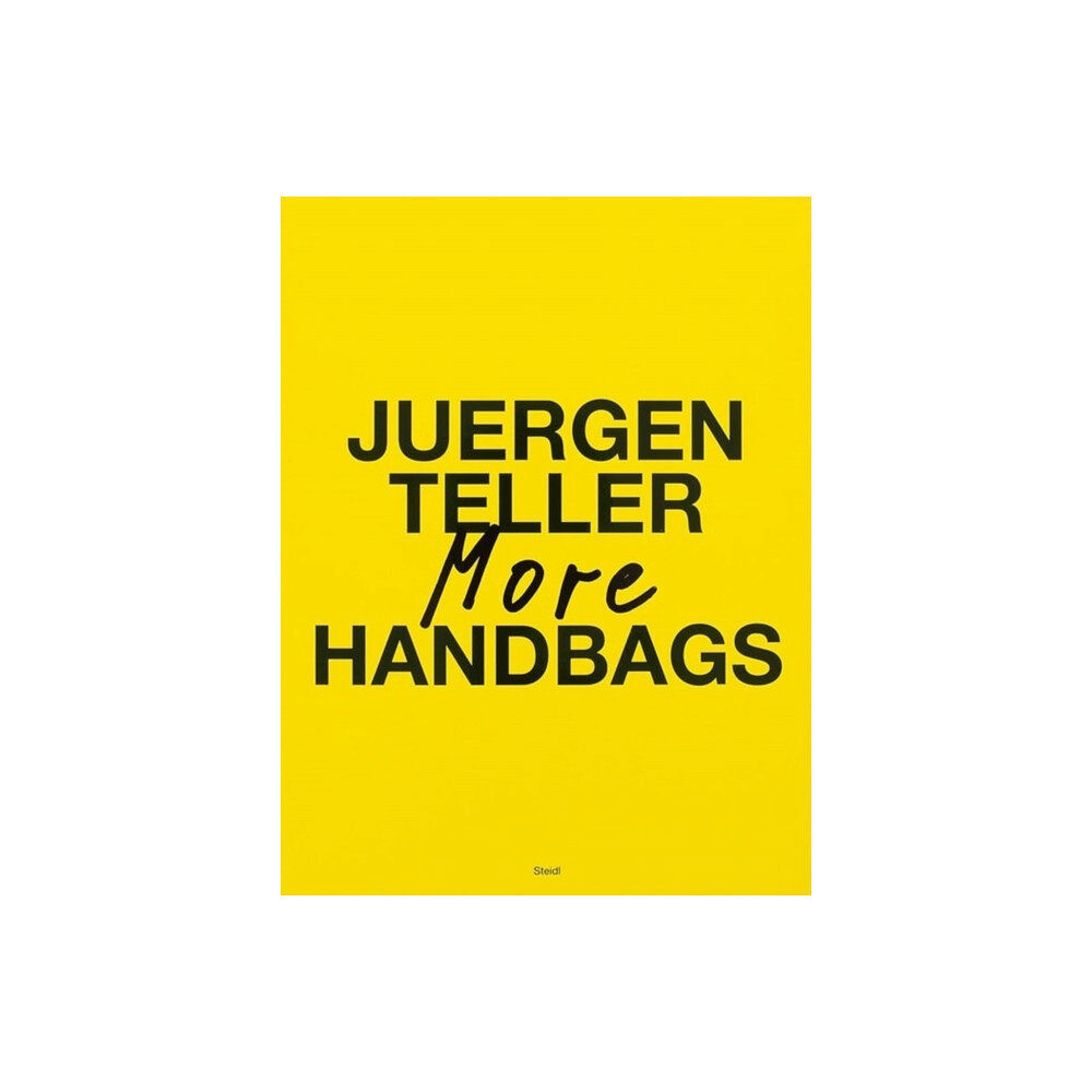 Steidl Publishers Juergen Teller: More Handbags (häftad, eng)