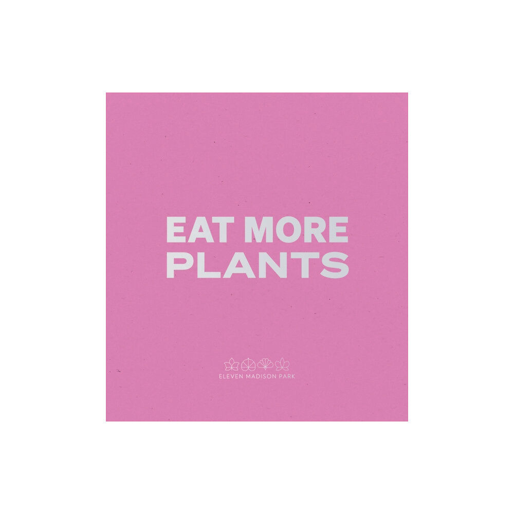 Steidl Publishers Daniel Humm: Eat More Plants. A Chef’s Journal (häftad, eng)