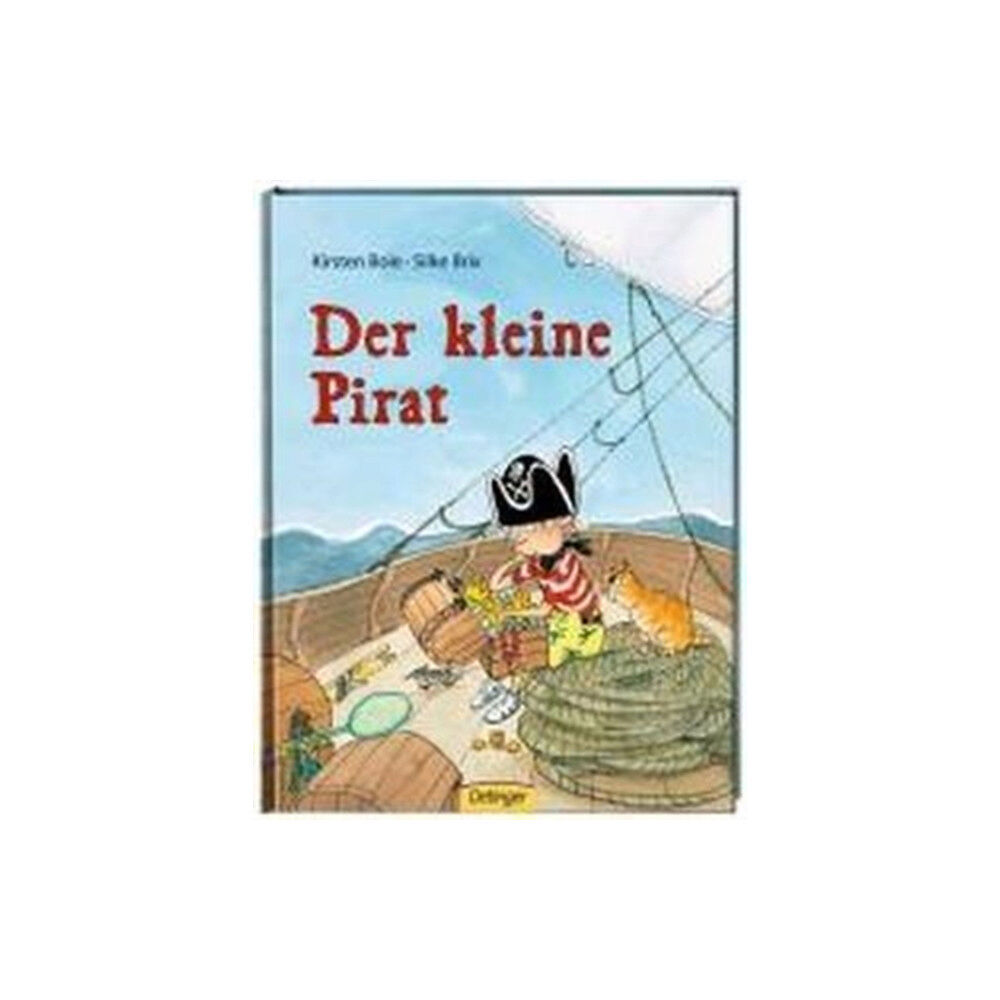 Oetinger Verlag Der kleine Pirat (inbunden, ger)