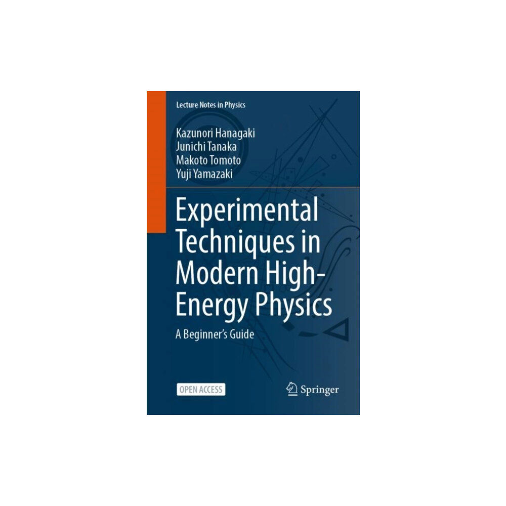 Springer Verlag, Japan Experimental Techniques in Modern High-Energy Physics (häftad, eng)