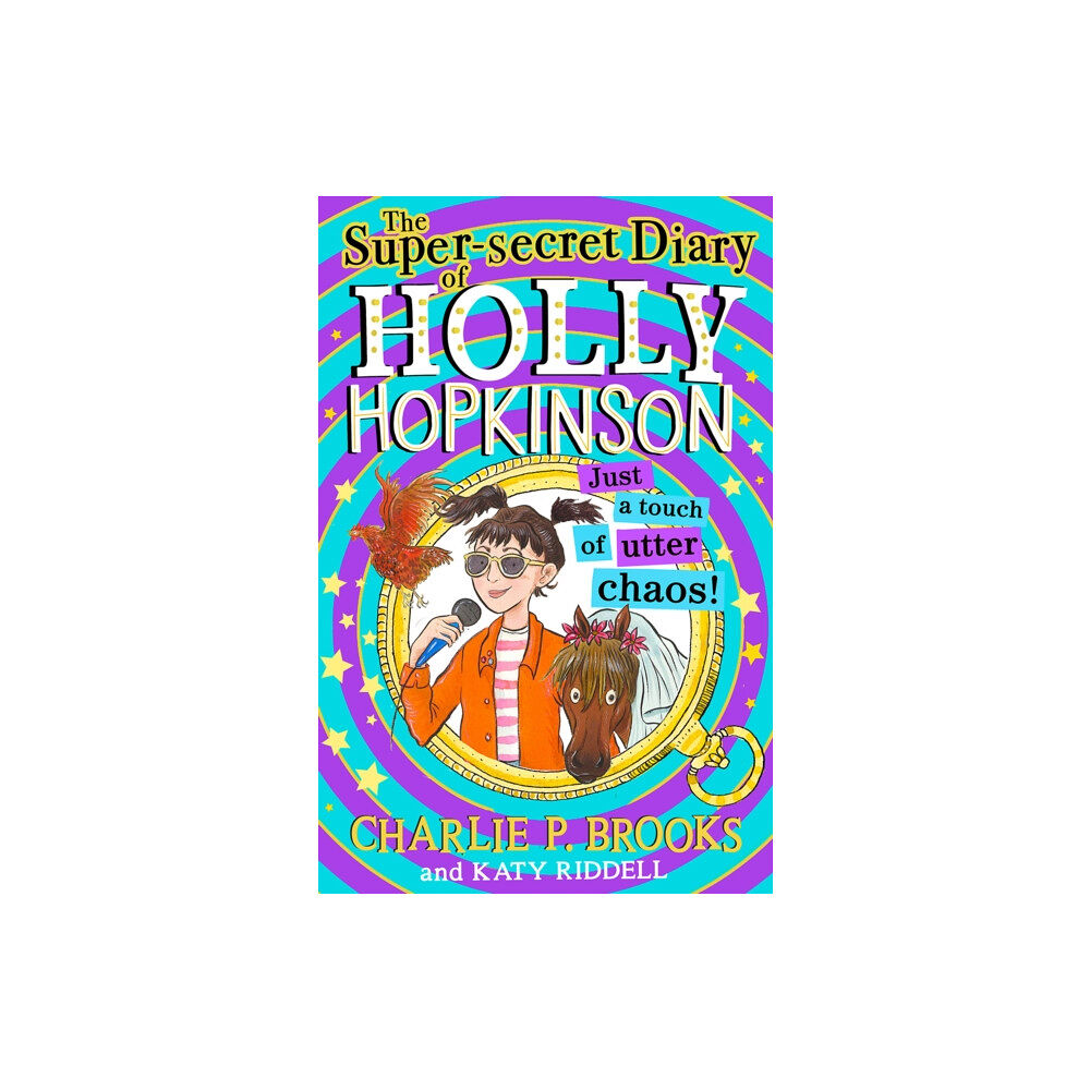 HarperCollins Publishers The Super-Secret Diary of Holly Hopkinson: Just a Touch of Utter Chaos (häftad, eng)