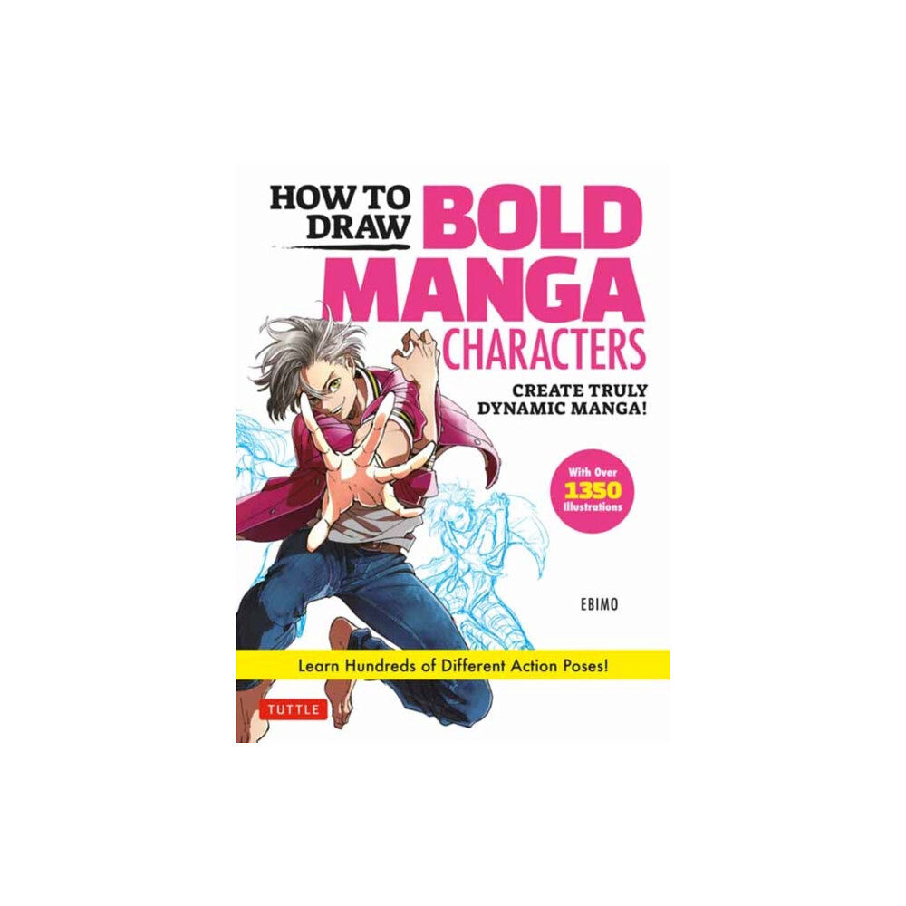 Tuttle Publishing How to Draw Bold Manga Characters (häftad, eng)