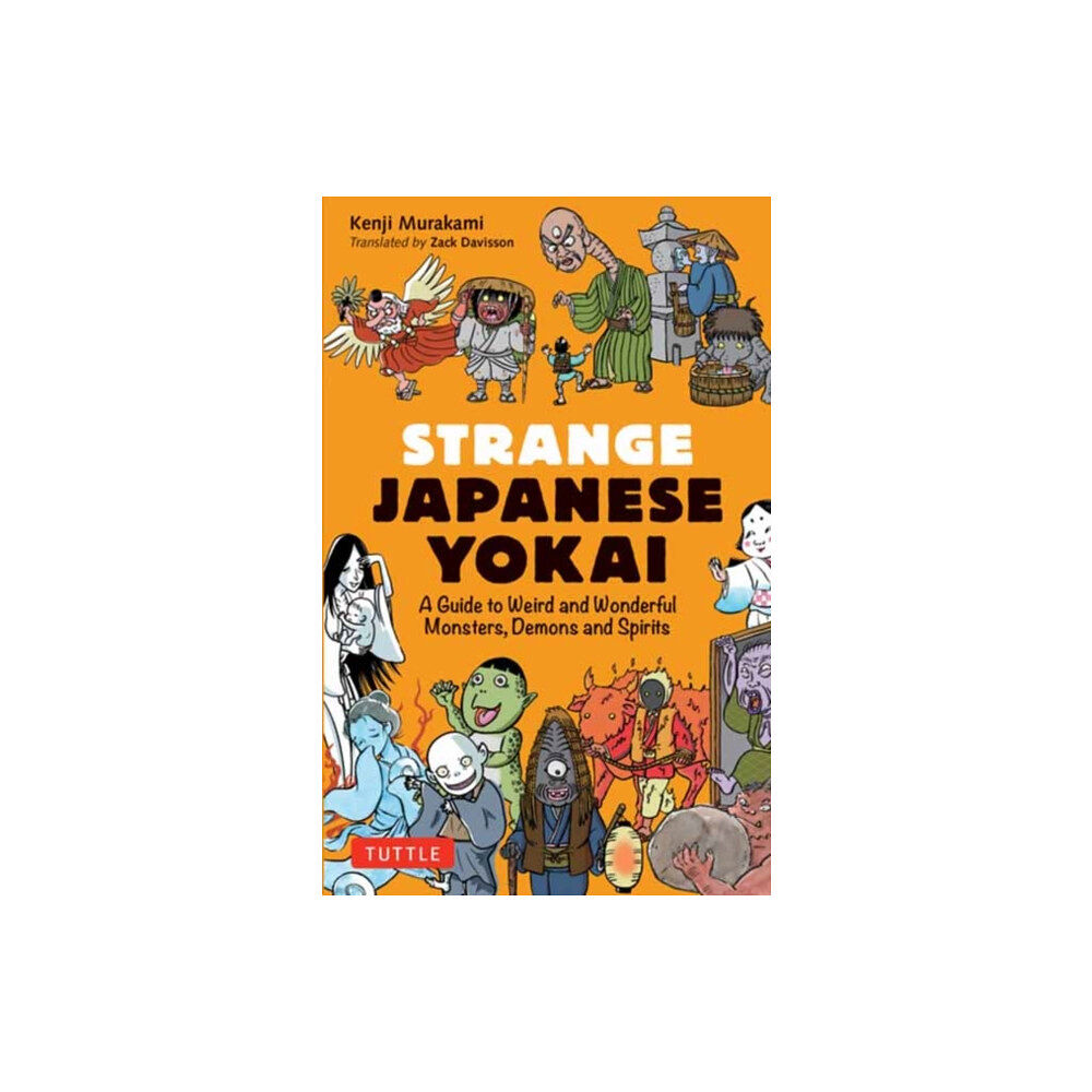 Tuttle Publishing Strange Japanese Yokai (häftad, eng)