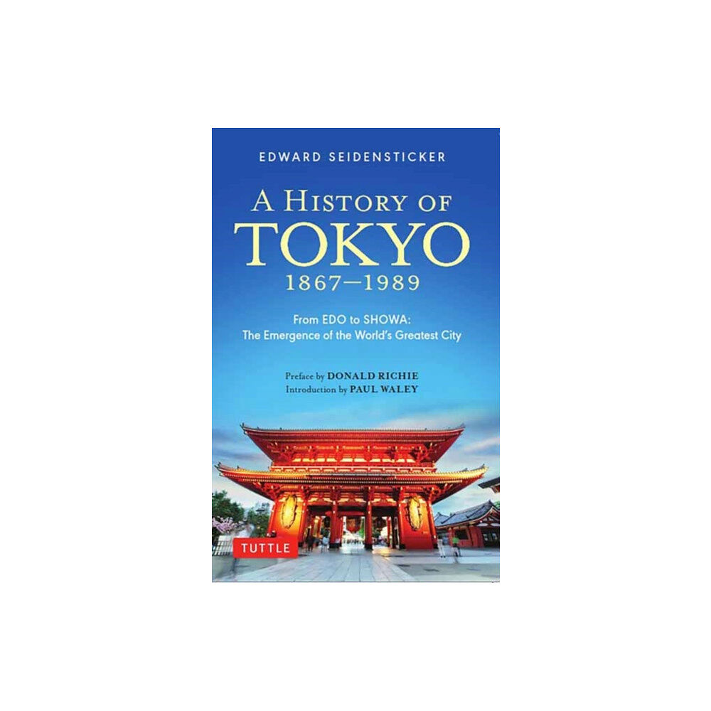 Tuttle Publishing A History of Tokyo 1867-1989 (häftad, eng)