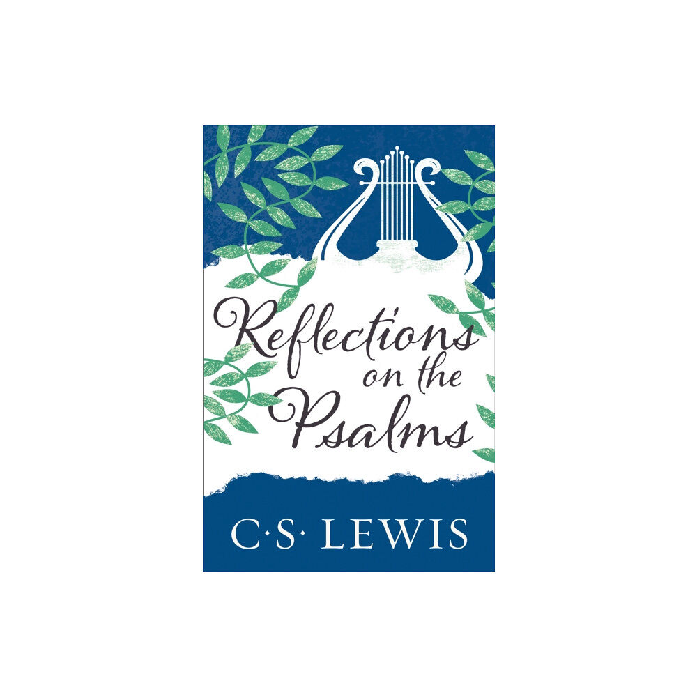 HarperCollins Publishers Reflections on the Psalms (häftad, eng)