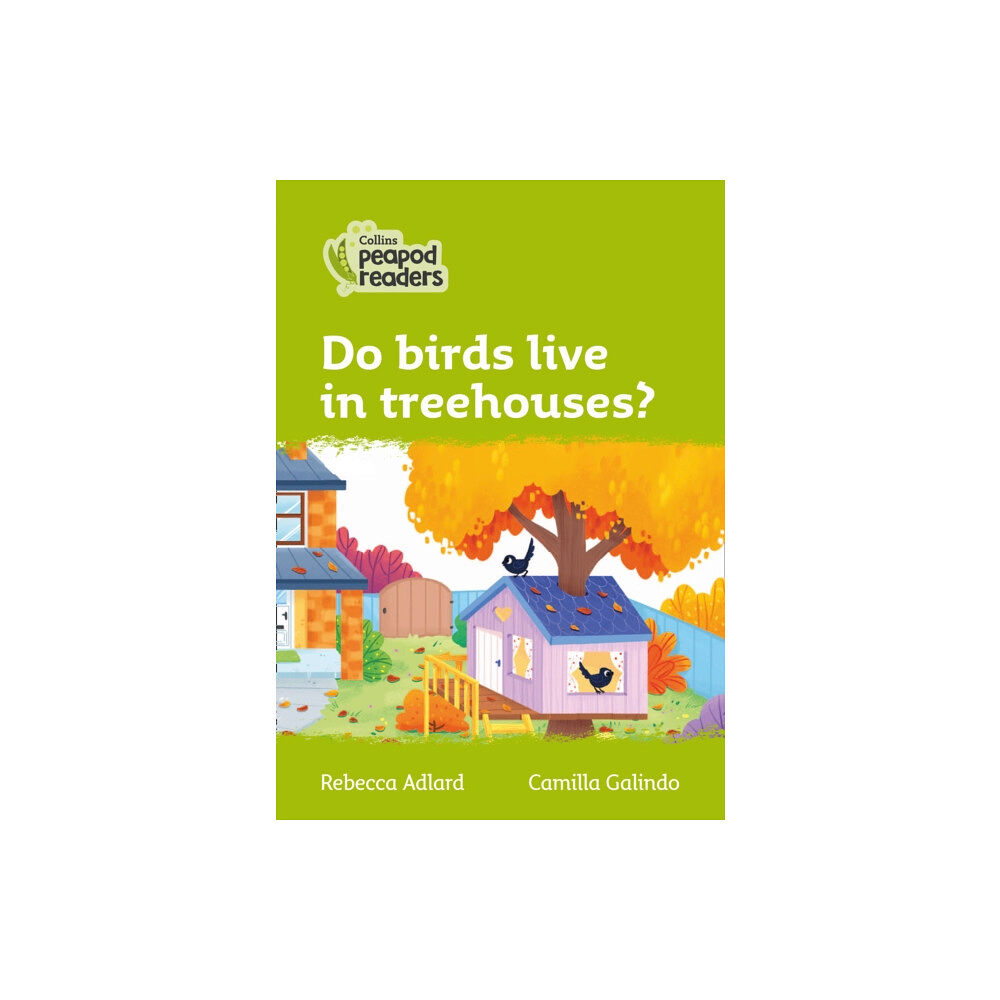 HarperCollins Publishers Do birds live in treehouses? (häftad, eng)