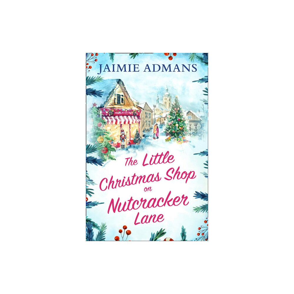 HarperCollins Publishers The Little Christmas Shop on Nutcracker Lane (häftad, eng)
