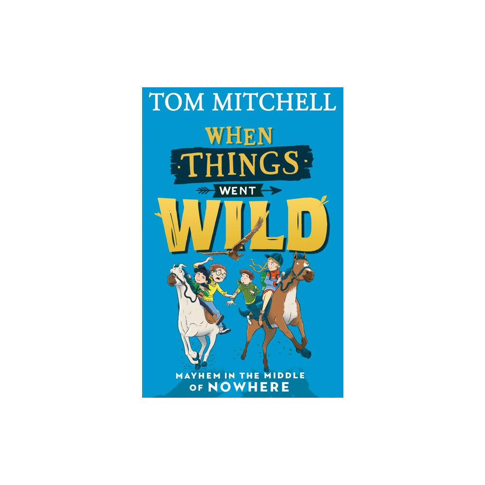 HarperCollins Publishers When Things Went Wild (häftad, eng)