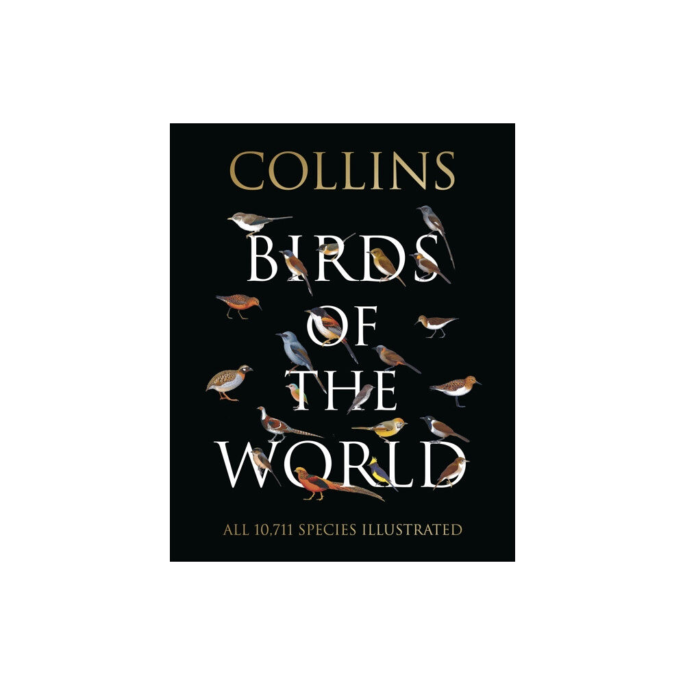HarperCollins Publishers Collins Birds of the World (inbunden, eng)