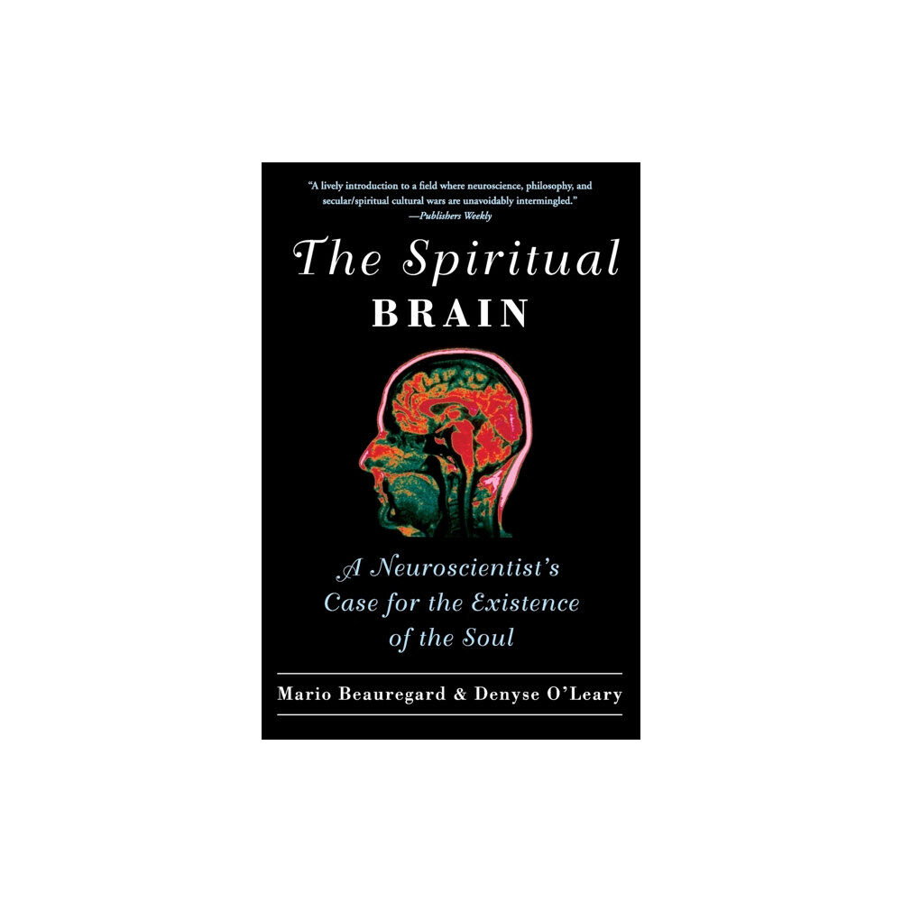 Harpercollins publishers inc The Spiritual Brain (häftad, eng)