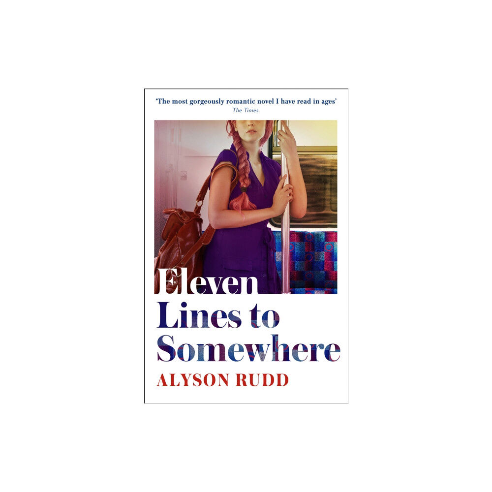 HarperCollins Publishers Eleven Lines to Somewhere (häftad, eng)