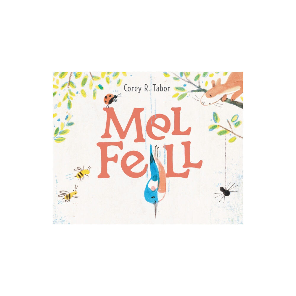 Harpercollins publishers inc Mel Fell (inbunden, eng)