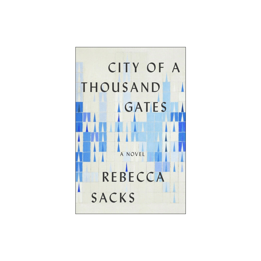 HarperCollins City of a Thousand Gates (inbunden, eng)
