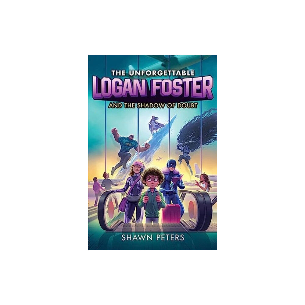 Harpercollins publishers inc The Unforgettable Logan Foster and the Shadow of Doubt (häftad, eng)