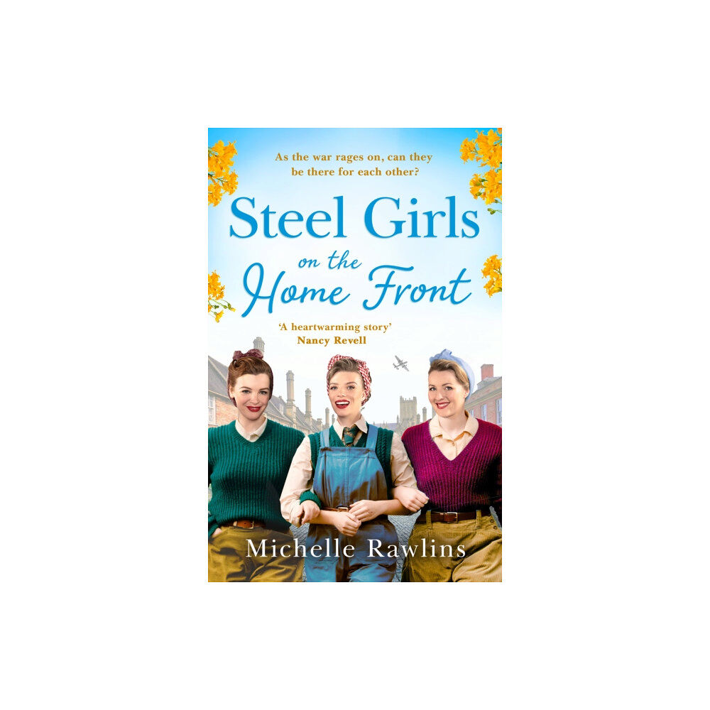 HarperCollins Publishers Steel Girls on the Home Front (häftad, eng)