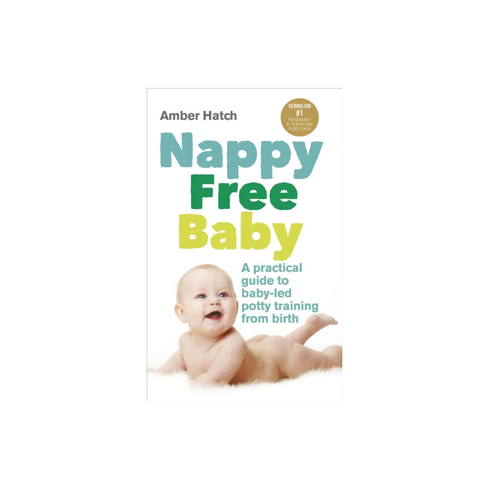 Ebury Publishing Nappy Free Baby (häftad, eng)