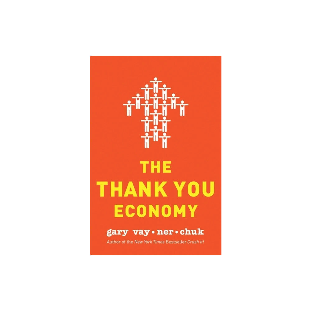 Harpercollins publishers inc The Thank You Economy (inbunden, eng)