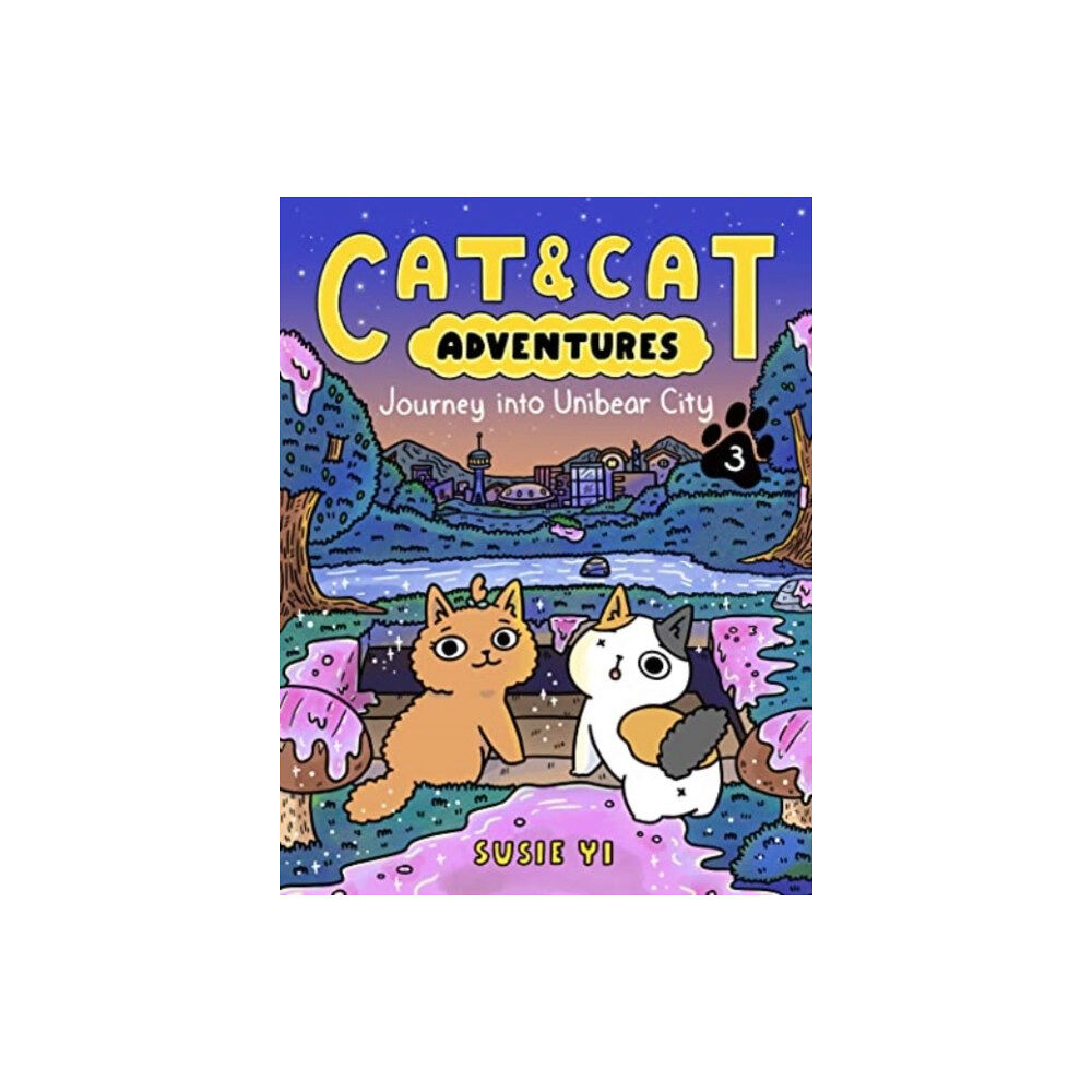 HarperCollins Cat & Cat Adventures: Journey into Unibear City (inbunden, eng)