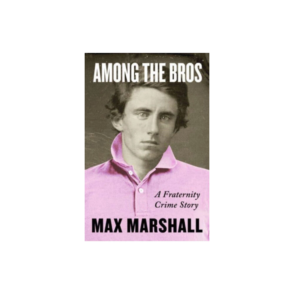 HarperCollins Among the Bros (inbunden, eng)