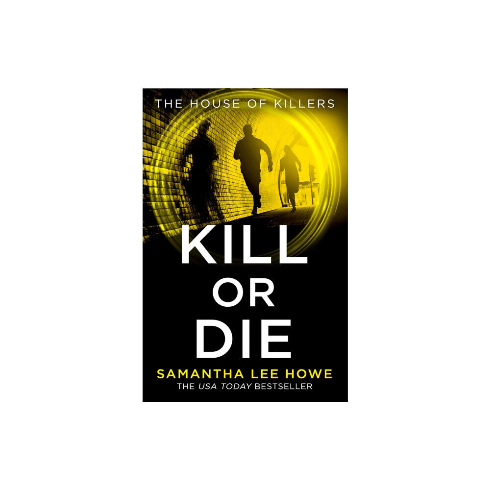 HarperCollins Publishers Kill or Die (häftad, eng)