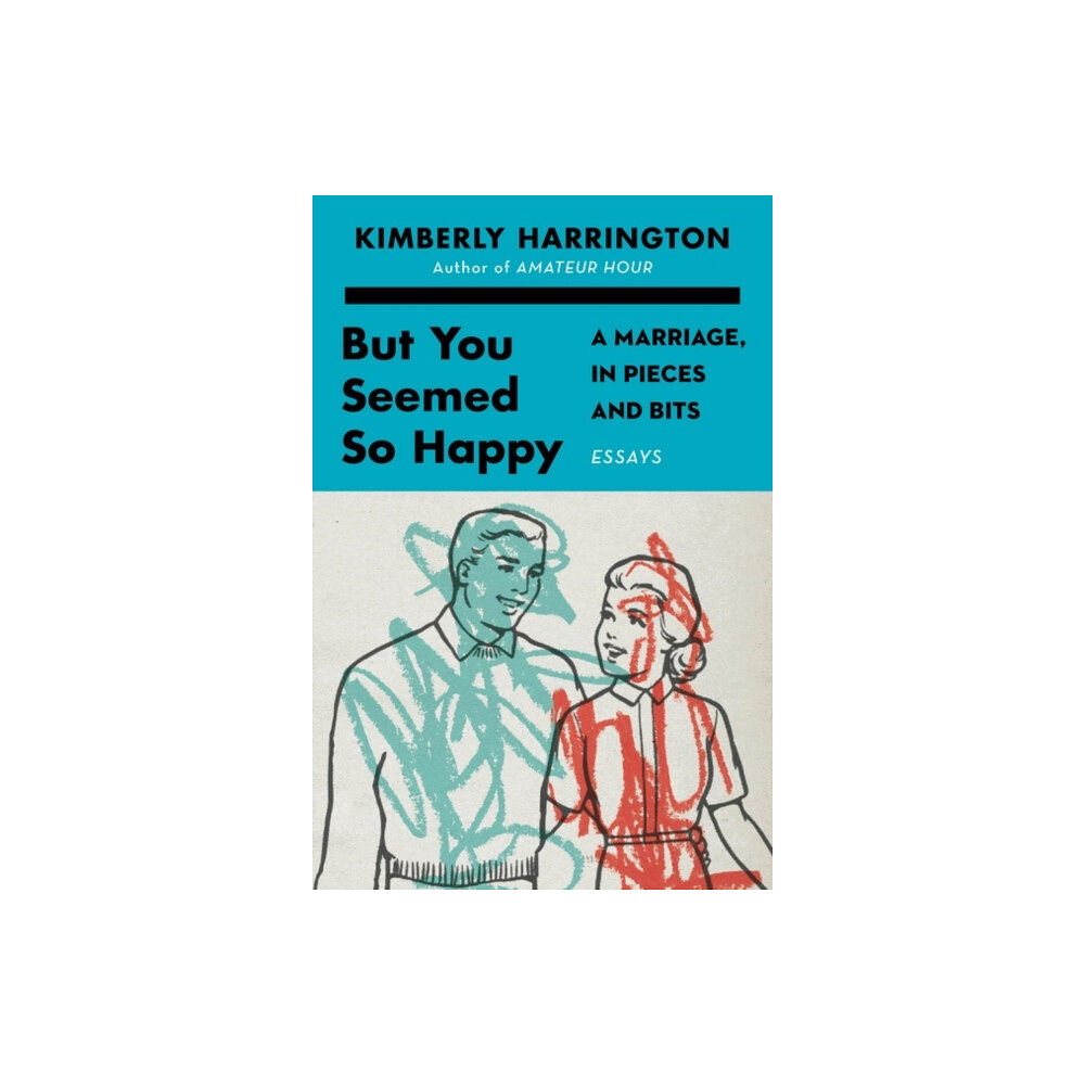 HarperCollins But You Seemed So Happy (inbunden, eng)