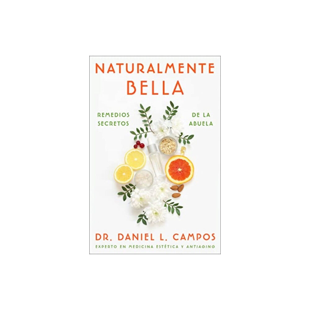 HarperCollins Naturally Beautiful \ Naturalmente Bella (Spanish edition) (häftad, spa)