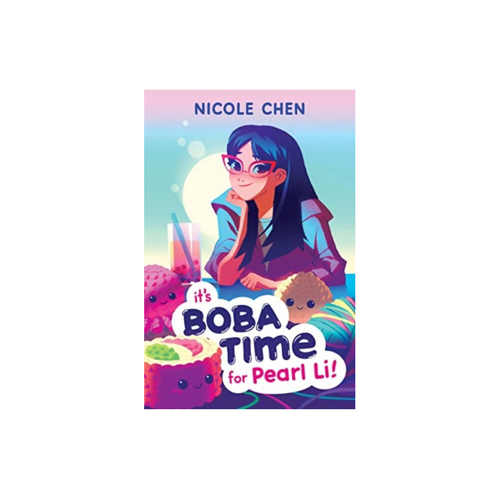 HarperCollins It's Boba Time for Pearl Li! (inbunden, eng)