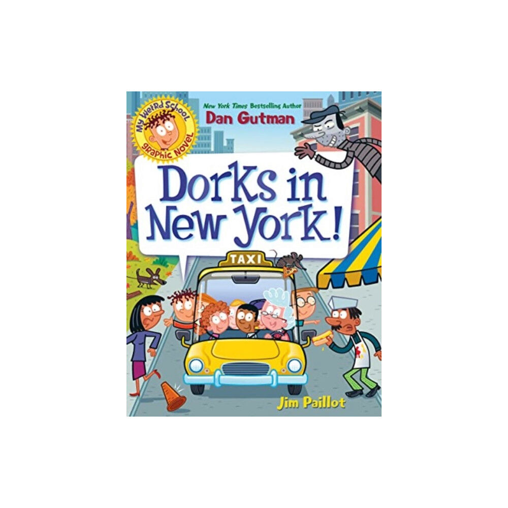 HarperCollins My Weird School Graphic Novel: Dorks in New York! (inbunden, eng)