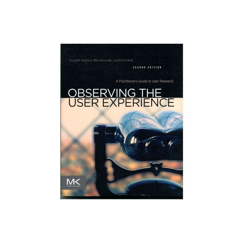 Elsevier Science & Technology Observing the User Experience (häftad, eng)