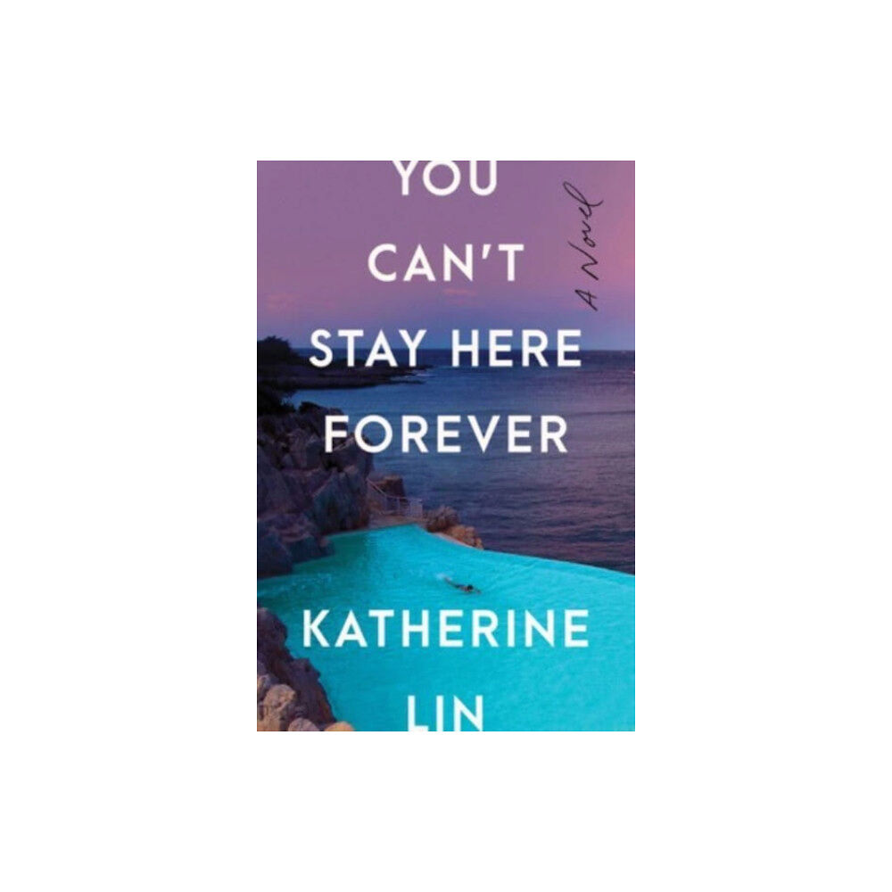 HarperCollins You Can't Stay Here Forever (inbunden, eng)