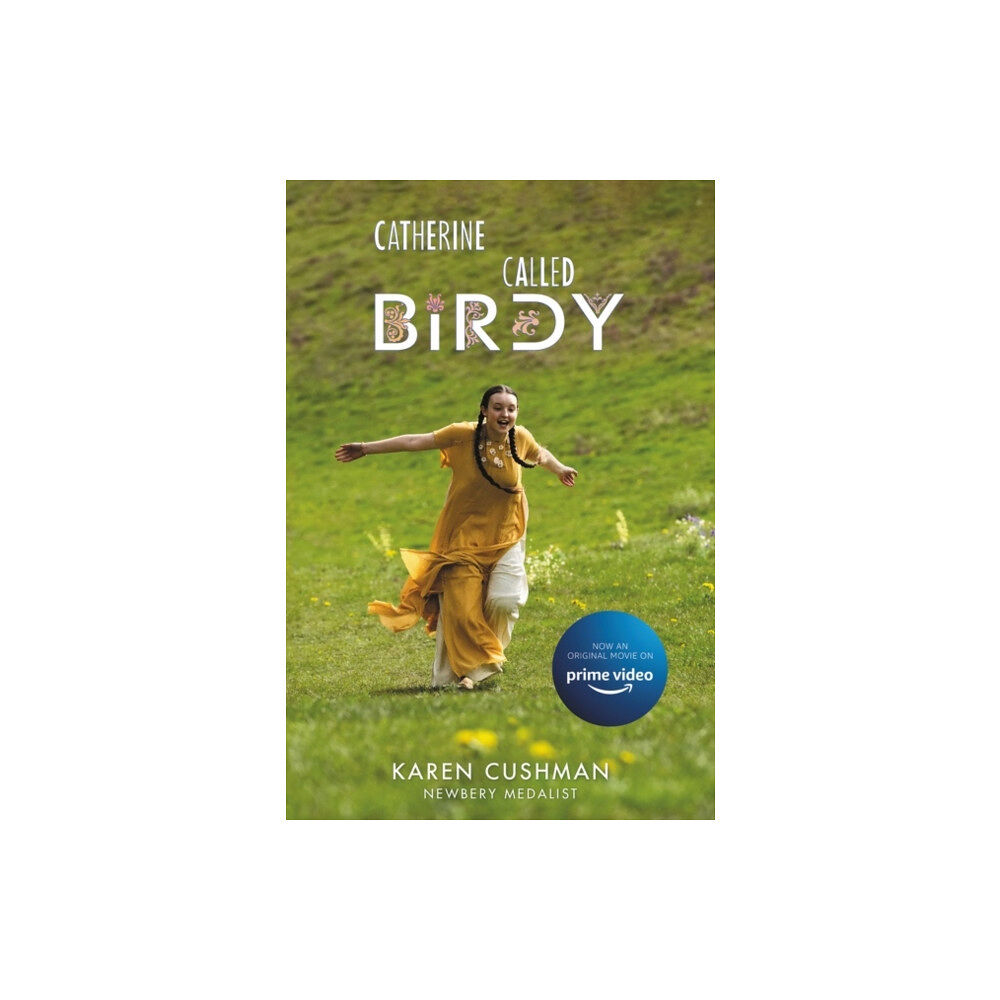 HarperCollins Catherine, Called Birdy Movie Tie-in Edition (häftad, eng)