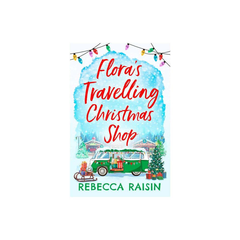 HarperCollins Publishers Flora's Travelling Christmas Shop (häftad, eng)