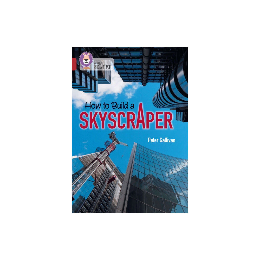 HarperCollins Publishers How to Build a Skyscraper (häftad, eng)