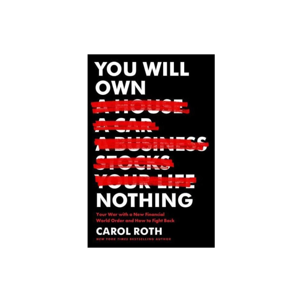 Harpercollins publishers inc You Will Own Nothing (inbunden, eng)