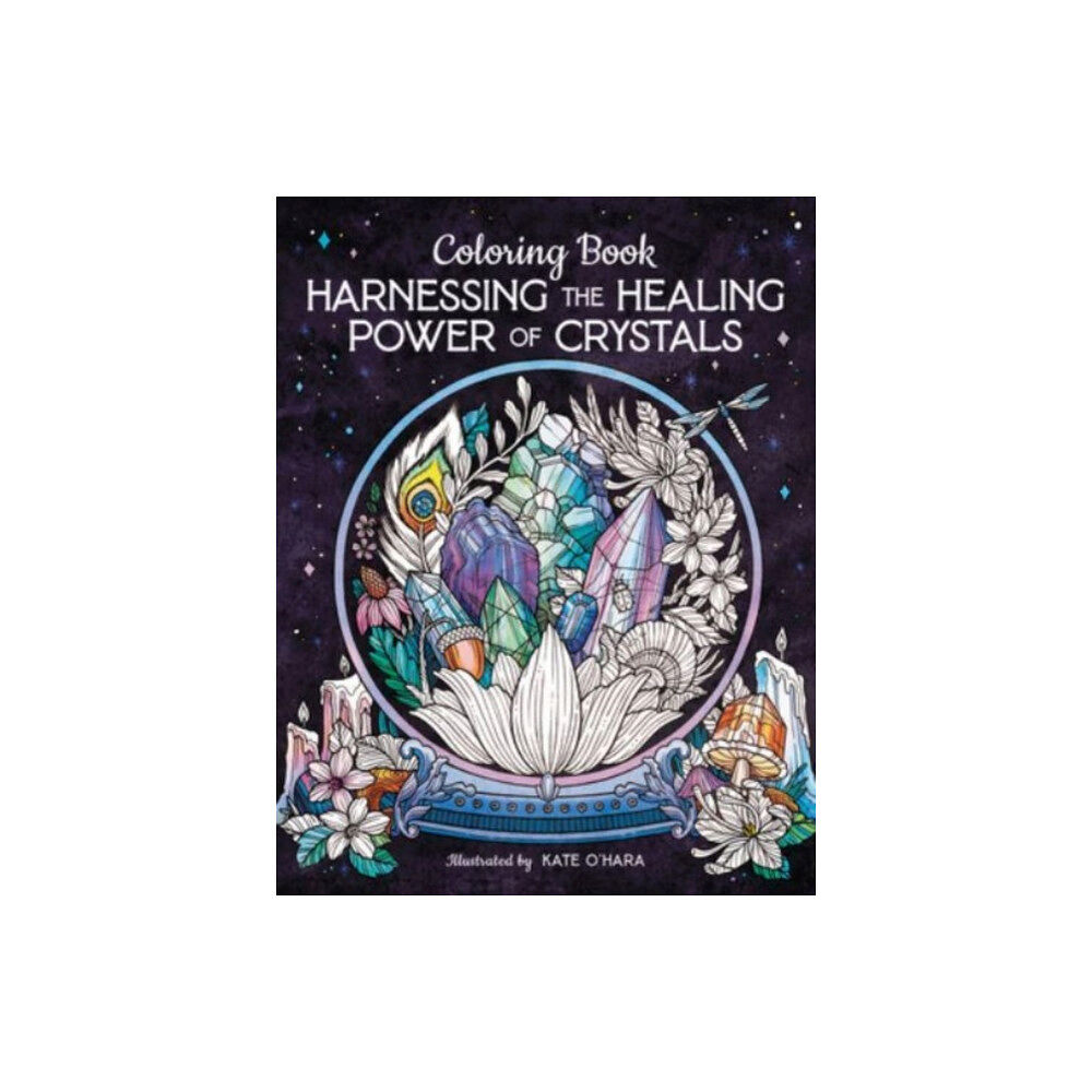 HarperCollins Harnessing the Healing Power of Crystals Coloring Book (häftad, eng)