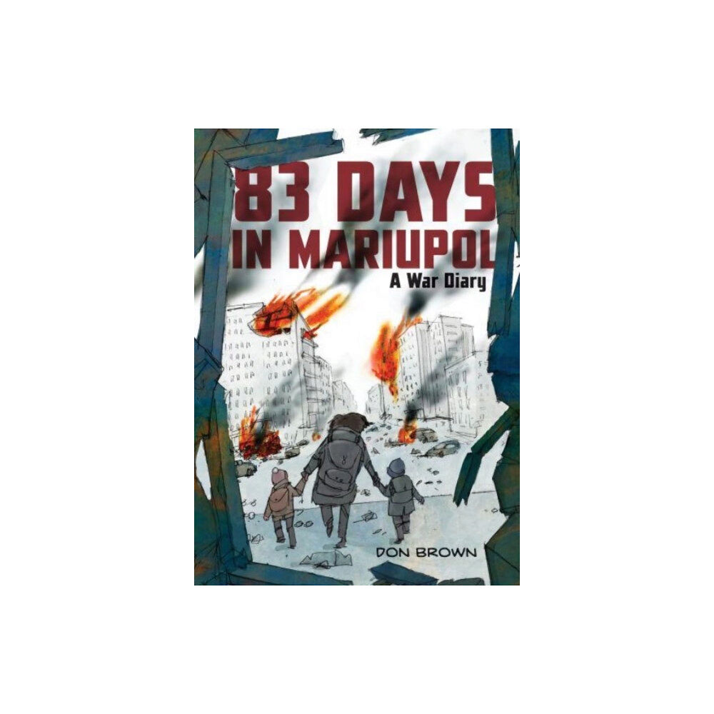 Harpercollins publishers inc 83 Days in Mariupol: A War Diary (inbunden, eng)