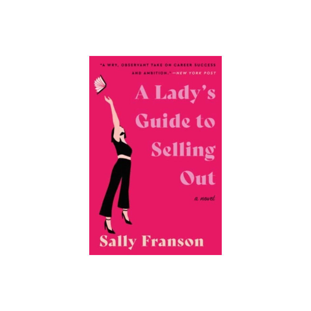 HarperCollins A Lady's Guide to Selling Out (häftad, eng)