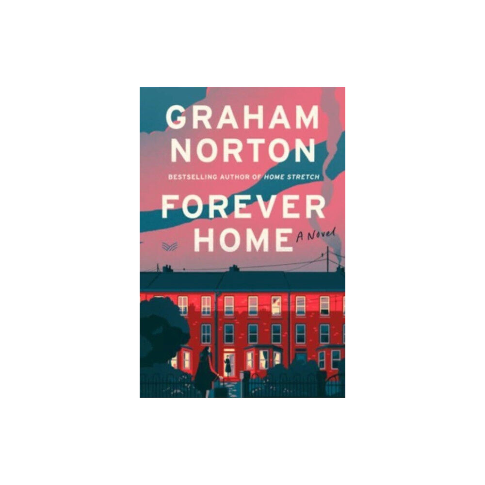 HarperCollins Forever Home (inbunden, eng)