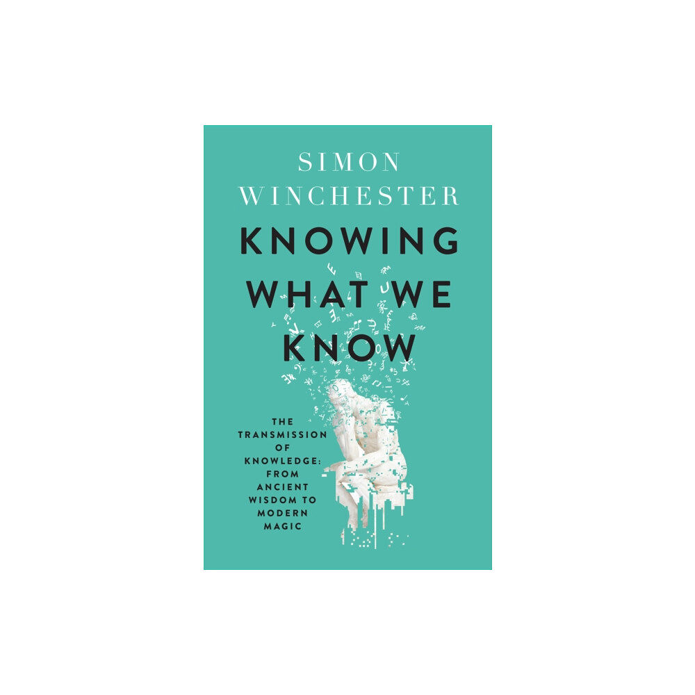 HarperCollins Publishers Knowing What We Know (häftad, eng)