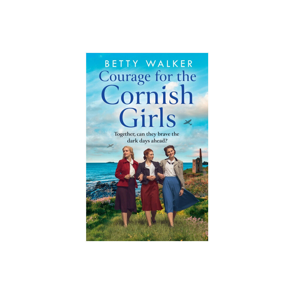 HarperCollins Publishers Courage for the Cornish Girls (häftad, eng)