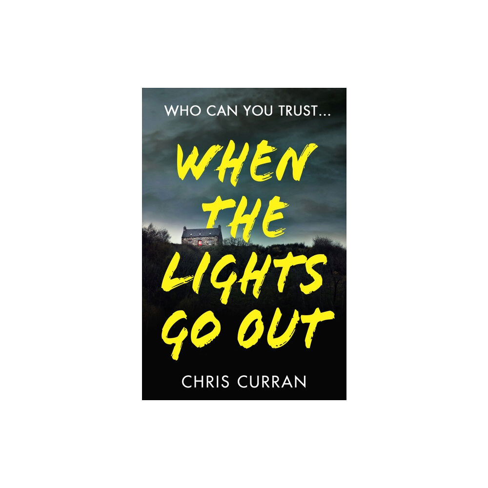 HarperCollins Publishers When The Lights Go Out (häftad, eng)