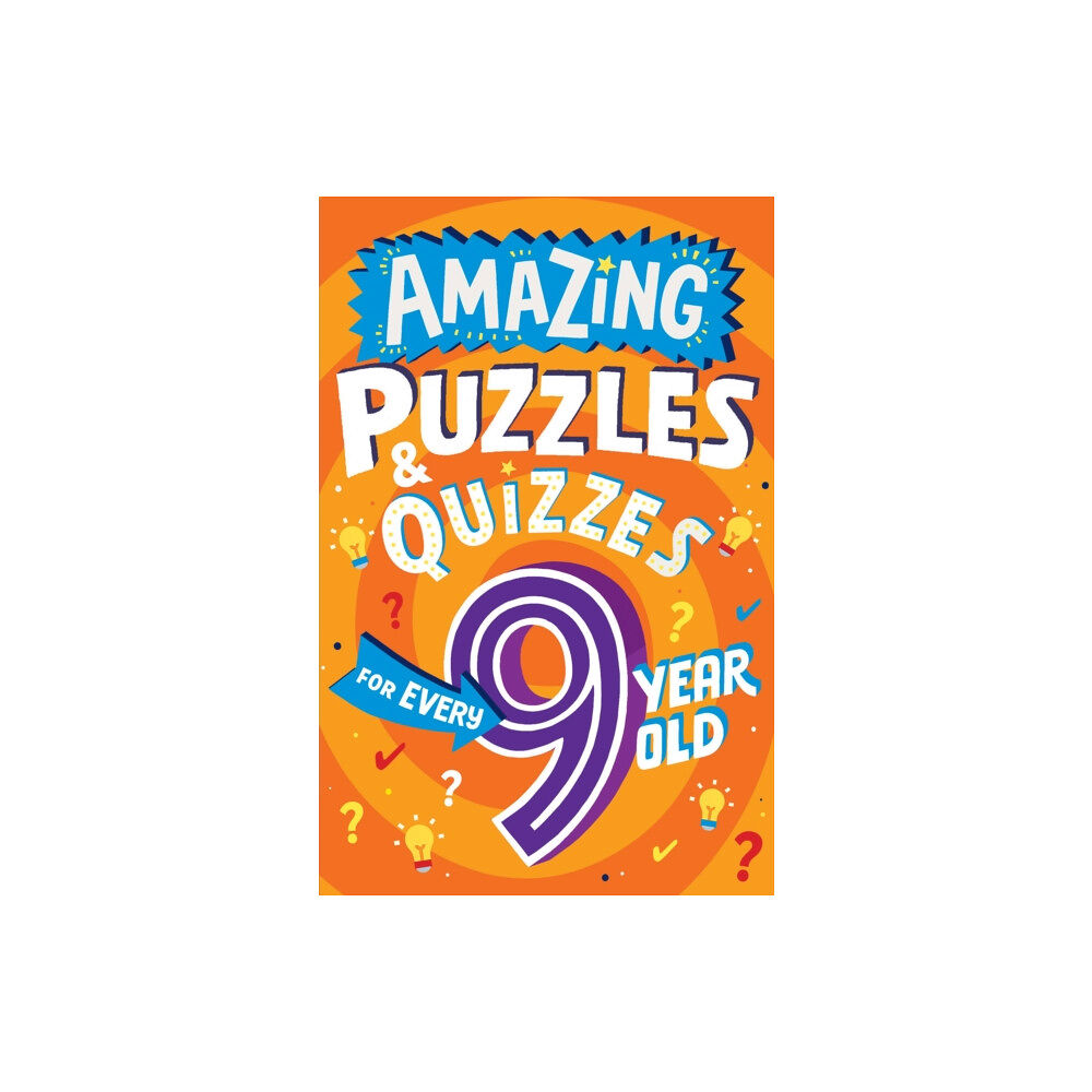HarperCollins Publishers Amazing Puzzles and Quizzes for Every 9 Year Old (häftad, eng)